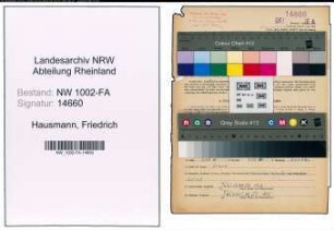 Entnazifizierung Friedrich Hausmann, geb. 24.07.1903 (Kaufmann)