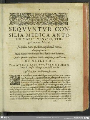 Sequuntur Consilia Medica Antonii Mariae Venusti, Tergestinorum Medici