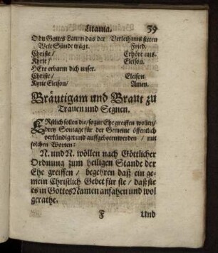 Bräutigam und Braut zu Trauen und Segnen.