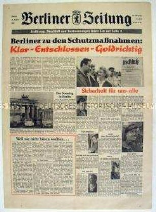 Tageszeitung "Berliner Zeitung" zur Sicherung der Staatsgrenzen der DDR ("Mauerbau")