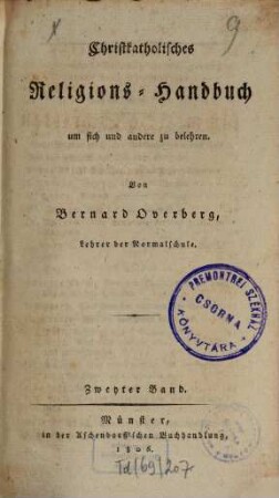 Bernard Overbergs sämmtliche Schriften für Schulen. 5. Bd. 2. - 1806. - 600 S.