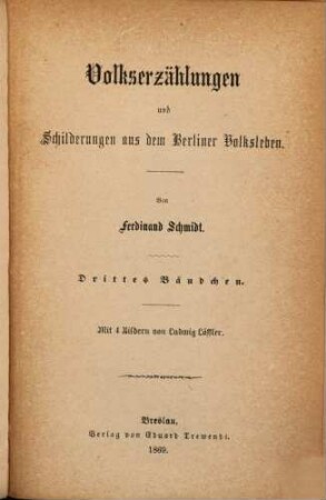 Volkserzählungen und Schilderungen aus dem Berliner Volksleben, 3