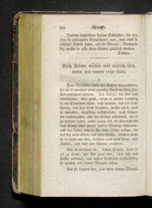 Auch Feinde müssen uns nützlich seyn, wenn wir immer recht thun.
