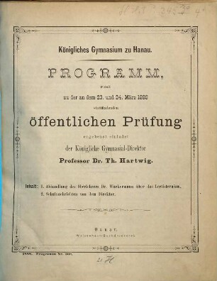 Programm : womit zu der ... stattfindenden Schlußfeier ergebenst einladet. 1887/88