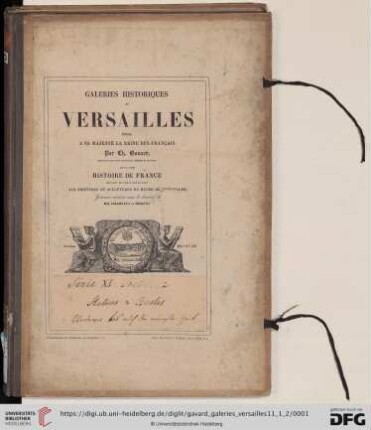 Série 11, Section 1: Galeries historiques de Versailles: dédiées à sa majesté la reine des francais: Personnages célèbres de Clovis a Louis XIII