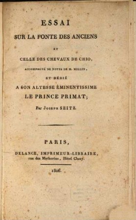 Essai Sur La Fonte Des Anciens Et Celle Des Chevaux De Chio