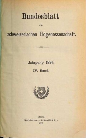 Bundesblatt. 46. 1894, 4