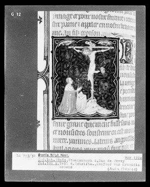 Petites Heures des Herzogs von Berry — Kleinbild, 10-zeilig: Jean de Berry im Gebet vor dem gekreuzigten Christus, Folio 196verso