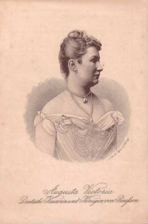 Augusta Victoria, Deutsche Kaiserin und Königin von Preußen