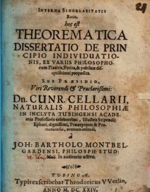 Interna singularitatis ratio, hoc est theorematica dissertatio de principio individuationis : ex variis philosophorum placitis