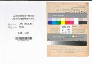 Entnazifizierung Fritz Lob, geb. 15.05.1910 (Postschaffner)