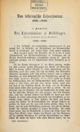 Geschichte des lothringischen Lehrerseminars von 1821 - 1896 : Festschr. zur Feier d. 25-jährigen Bestehens d. dt. Lehrerseminars zu Metz