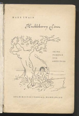 Huckleberry Finn : seine Fahrten und Abenteuer