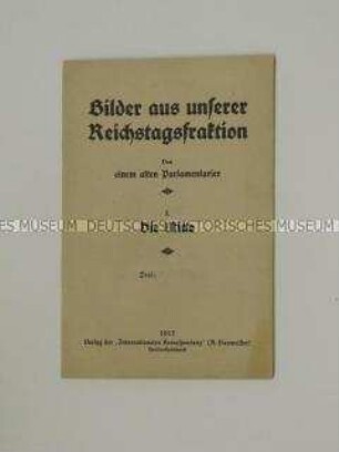 Informationsschrift über die sozialdemokratische Reichstagsfraktion und deren Haltung zum Krieg