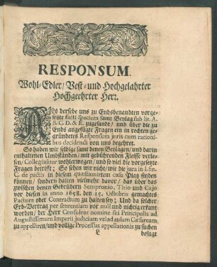 Responsum. Wohl-Edler/ Best- und Hochgelahrter Hochgeehrter Herr.