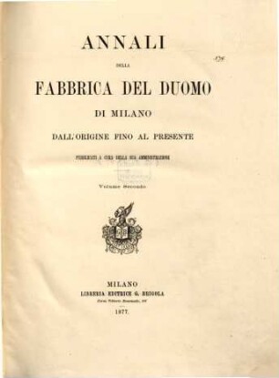 Annali della fabbrica del Duomo di Milano dall'origine fino al presente, 2