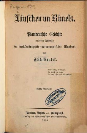Läuschen un Rimels : Plattdeutsche Gedichte heiteren Inhalts in mecklenburgisch-vorpommerscher Mundart von Fritz Reuter