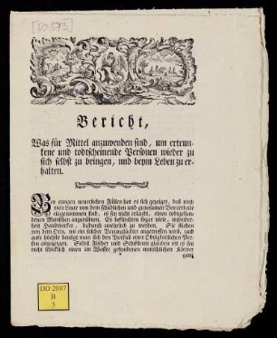 Bericht, Was für Mittel anzuwenden sind, um ertrunkene und todtscheinende Personen wieder zu sich selbst zu bringen, und beym Leben zu erhalten