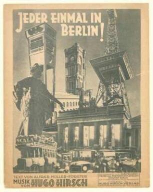 Hugo Hirsch: Jeder einmal in Berlin, Marschlied