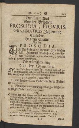 Der fünfte Theil Von der Griechen Prosodia, Figuris Grammaticis, Zahlen und Calender