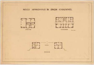 Billing, Hermann; Singen; Krankenhaus - Leichenhalle (Grundriss); Isoliergebäude (Grundriss); Torhäuschen(Grundriss)
