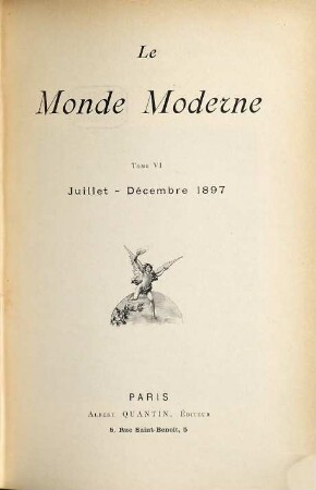 Le monde moderne . 6. 1897 = Jg. 3