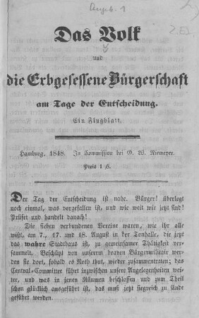 Das Volk und die erbgesessene Bürgerschaft am Tage der Entscheidung : ein Flugblatt