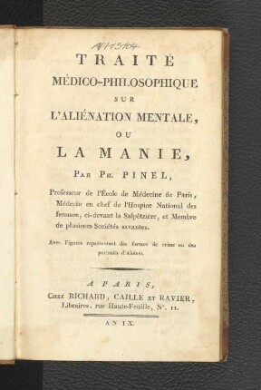 Traité médico-philosophique sur l'aliénation mentale ou la manie
