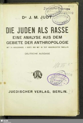 Die Juden als Rasse : eine Analyse aus dem Gebiete der Anthropologie