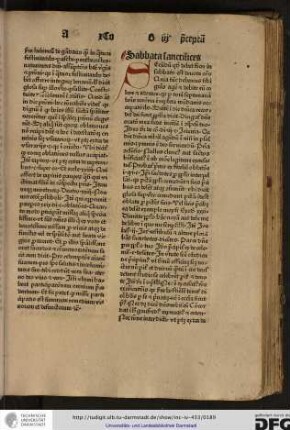 Secundum quod debet fieri in sabbato est devota oratio, quia tunc debemus sibi gratias agere et debite eum colere et adorare...