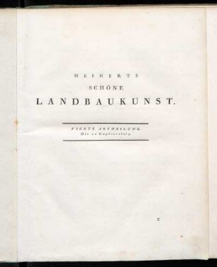 [1],4: Meinerts Schöne Landbaukunst. Vierte Abtheilung