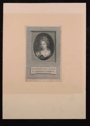 Kupferstich mit Darstellung von Antoinette Deshoulieres