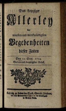 Den 10. Sept. 1754. Sieben und dreyßigstes Stück.