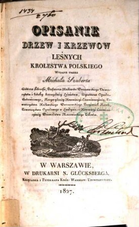 Opisanie drzew i krzewow leśnych Krolestwa Polskiego