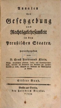 Annalen der Gesetzgebung und Rechtsgelehrsamkeit in den preussischen Staaten. 11, 11. 1793