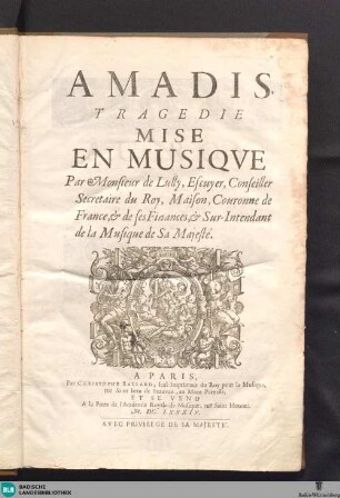 Amadis : Tragedie, Mise En Musiqve