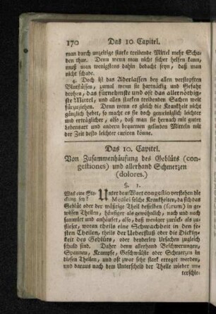 Das 10. Capitel. Von Zusammenhäufung des Geblüts (congestiones) und allerhand Schmerzen (dolores.)