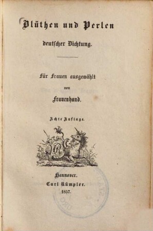 Blüthen und Perlen deutscher Dichtung : für Frauen