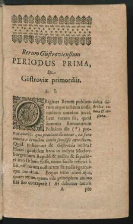 Periodus Prima, De Güstroviae primordiis