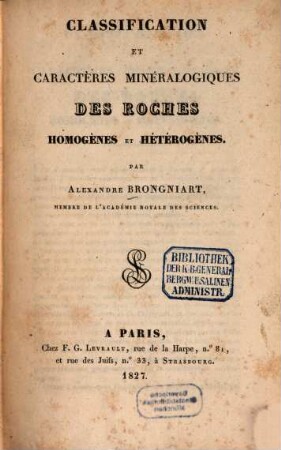 Classification et caractères minéralogiques des roches homogènes et hétérogènes