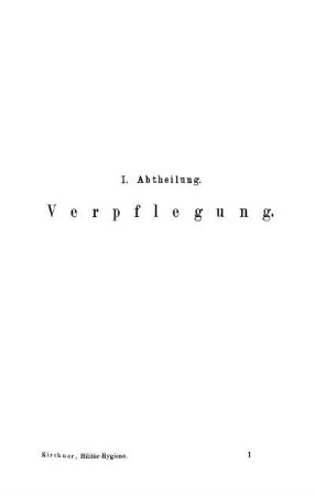 I. Abtheilung. Verpflegung.
