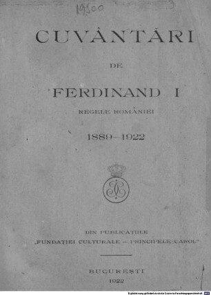 Cuvântări de Ferdinand I Regele României : 1889 - 1922