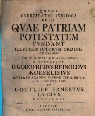 Exercitatio Iuridica De Iis, Quae Patriam Potestatem Fundant