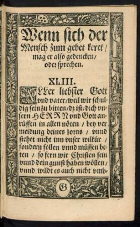 Wenn sich der Mensch zum gebet keret/ mag er also gedencken/ oder sprechen. XLIII.