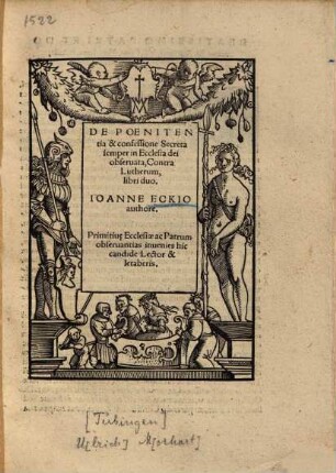 De Poenitentia & confessione Secreta semper in Ecclesia dei obseruata, Contra Lutherum : libri duo