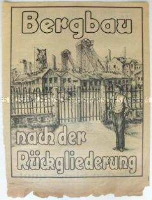 Illustriertes Propagandaflugblatt zur Saar-Abstimmung für die Beibehaltung des Status Quo