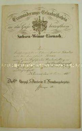Einwanderungserlaubnis in das Großherzogtum Sachsen-Weimar-Eisenach für den Kürschnergesellen Johann Gottlieb Schulze aus Sorau
