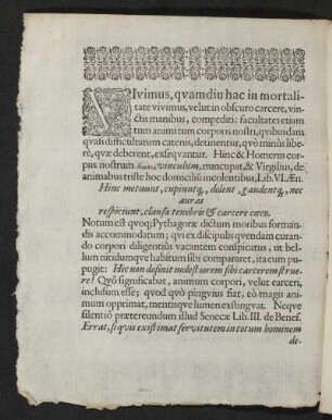 Vivimus, quamdiu hac in mortalitate vivimus ...