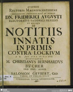 Rectoris Magnificentissimi ... Friderici Augusti ... De Notitiis Innatis In Primis Contra Lockium