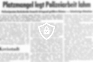 Platzmangel legt Polizeiarbeit lahm